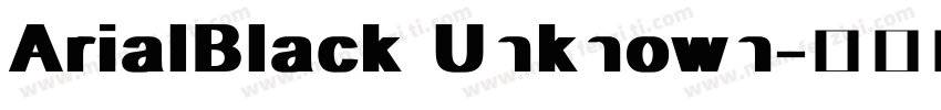 ArialBlack Unknown字体转换